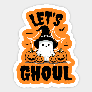 Let's Ghoul Sticker